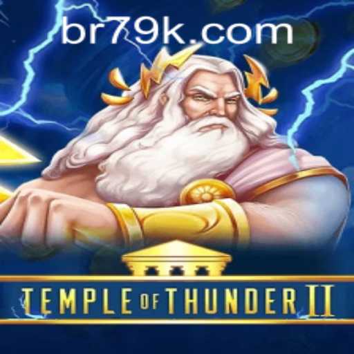 Unleashing the Mysteries of TempleofThunderII with 79k PH Login